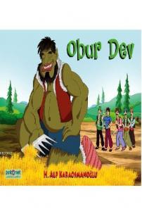 Obur Dev; Şema Masalları Serisi 2