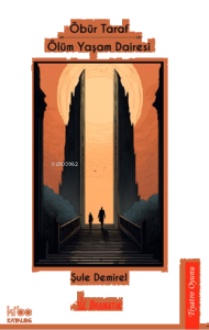 Öbür Taraf - Ölüm Yaşam Dairesi