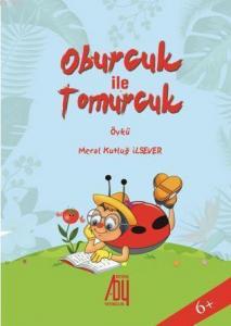 Oburcuk ile Tomurcuk