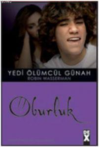 Oburluk; Yedi Ölümcül Günah 6