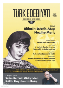 Ocak 2025 - 616. Sayı - Türk Edebiyatı Aylık Fikir ve Sanat Dergisi