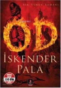 Od; Bir Yunus Romanı