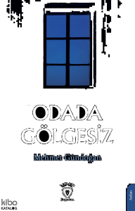 Odada Gölgesiz
