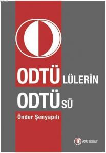 Odtü'lülerin Odtü'sü