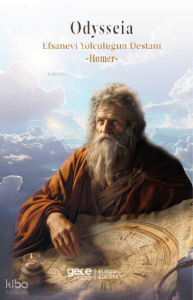 Odysseia;Efsanevi Yolculuğun Destanı