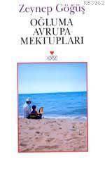 Oğluma Avrupa Mektupları