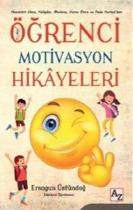 Öğrenci Motivasyon Hikâyeleri
