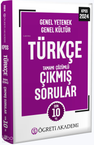 Öğreti Akademi 2024 KPSS Genel Yetenek Genel Kültür Türkçe Tamamı Çözümlü Çıkmış Sorular (Roman Boy)