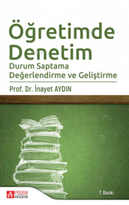 Öğretimde Denetim ;Durum Saptama Değerlendirme ve Geliştirme