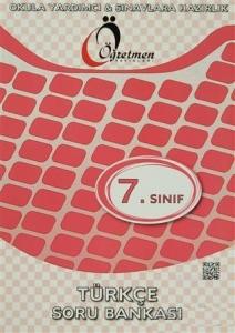 Öğretmen 7. Sınıf Türkçe Soru Bankası