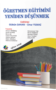 Öğretmen Eğitimini Yeniden Düşünmek