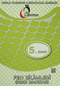 Öğretmen Yayınları Ortaokul 5.Sınıf Fen Bilimleri Soru Bankası