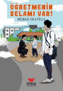 Öğretmenin Selamı Var!