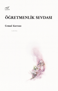 Öğretmenlik Sevdası