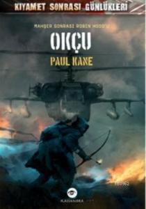 Okçu; Mahşer Sonrası Robin Hood'u