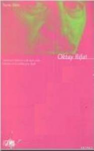 Oktay Rifat/Seçme Şiirler