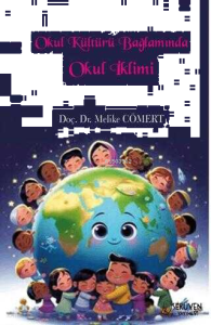 Okul Kültürü Bağlamında Okul İklimi