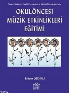 Okul Öncesi Müzik Eğitimi Etkinlikleri