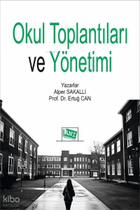 Okul Toplantıları ve Yönetimi