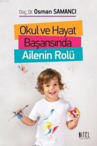 Okul ve Hayat Başarısında Ailenin Rolü