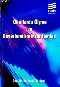 Okullarda Ölçme ve Değerlendirme Yöntemleri