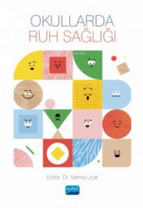 Okullarda Ruh Sağlığı
