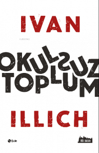 Okulsuz Toplum