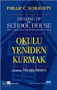 Okulu Yeniden Kurmak