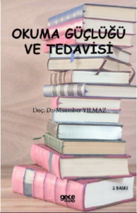 Okuma Güçlüğü ve Tedavisi