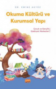 Okuma Kültürü ve Kurumsal Yapı