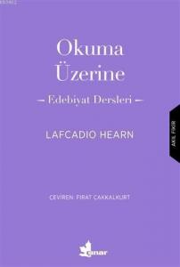 Okuma Üzerine; Edebiyat Dersleri