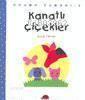 Okuma Zamanı - 2| Kanatlı Çiçekler