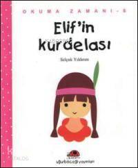 Okuma Zamanı - 6| Elifin Kurdelası
