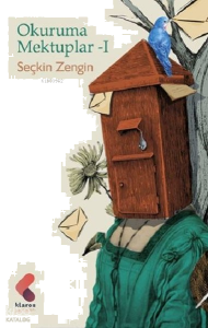 Okuruma Mektuplar - 1