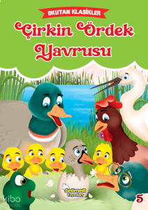 Okutan Klasikler - Çirkin Ördek Yavrusu