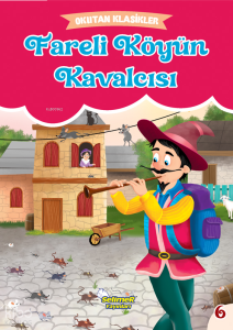 Okutan Klasikler -  Fareli Köyün Kavalcısı