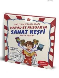 Okuyan Kahraman Hayal-Et Rüzgar'ın Sanat Keşfi