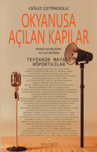 Okyanusa Açılan Kapılar                    ;Tefekkür Mayası Röportajlar