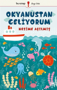 Okyanustan Geliyorum