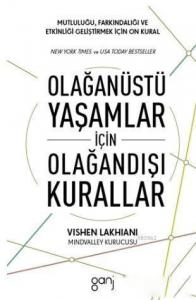 Olağanüstü Yaşamlar için Olağandışı Kurallar