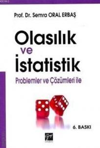 Olasılık ve İstatistik; Problemler ve Çözümleri ile