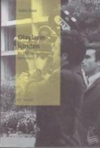 Olayların İçinden