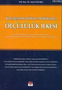 Ölçülülük İlkesi; Karşılaştırmalı İdare Hukukunda