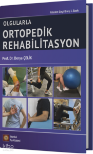 Olgularla Ortopedik Rehabilitasyon