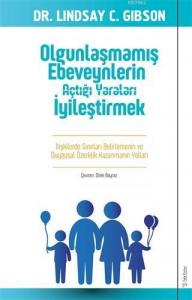 Olgunlaşmamış Ebeveynlerin Açtığı Yaraları İyileştirmek; İlişkilerde Sınırları Belirlemenin ve Duygusal Özerklik Kazanmanın Yolları
