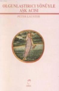 Olgunlaştırıcı Yönüyle Aşk Acısı