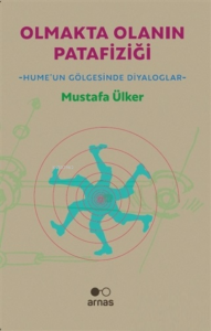 Olmakta Olanın Patafiziği;Hume'un Gölgesinde Diyaloglar