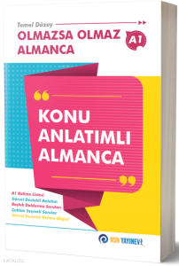 Olmazsa Olmaz Almanca - Konu Anlatımlı Almanca;Temel Düzey – A1