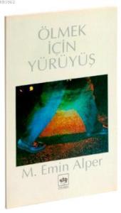 Ölmek İçin Yürüyüş