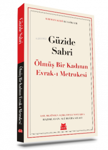 Ölmüş Bir Kadının Evrak-ı Metrukesi